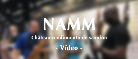 NAMM-chateau-saxophone-2018